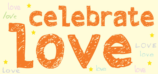 Celebrate Love Everyday