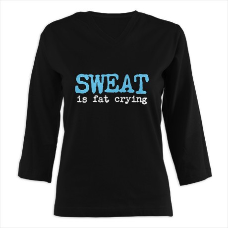 sweat_is_fat_crying_womens_long_sleeve_shirt_34